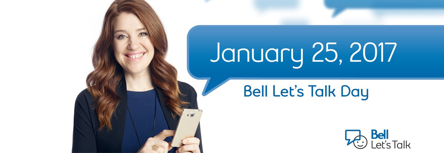 Bell Let`s Talk Day - Jan 25, 2017